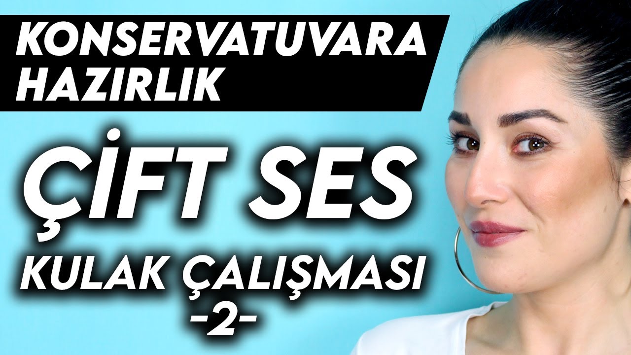 KONSERVATUVARA HAZIRLIK DERSİ #3 | ÇİFT SES KULAK ÇALIŞMASI-2