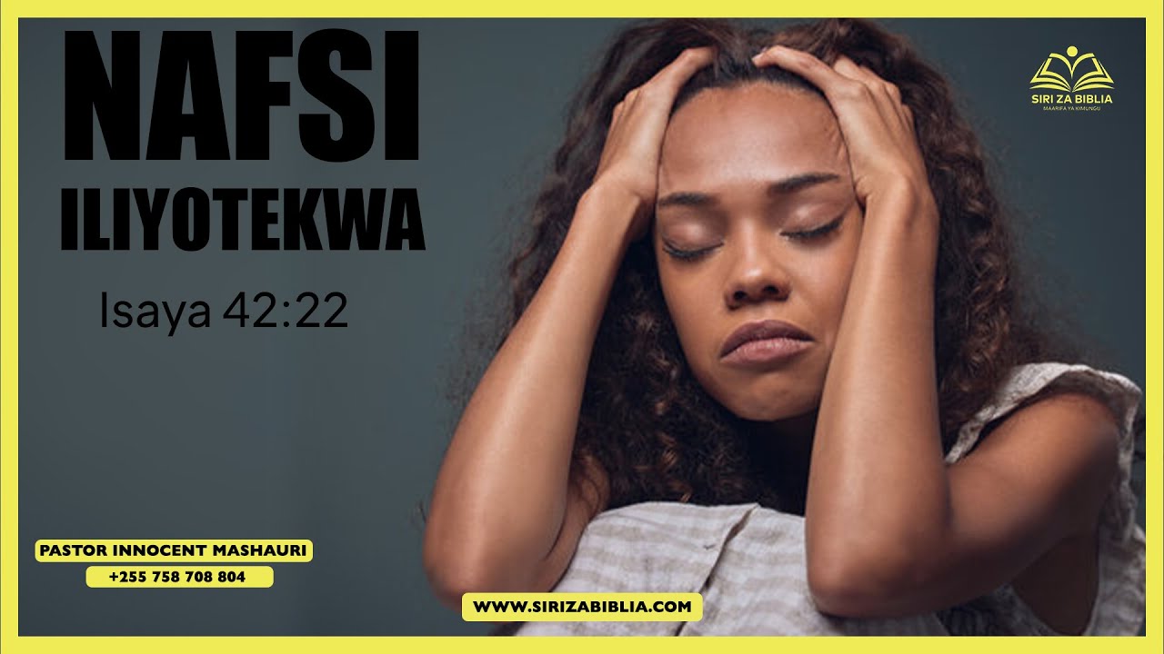 UKOMBOZI WA NAFSI ILIYOTEKWA // Maarifa ya ki-Mungu