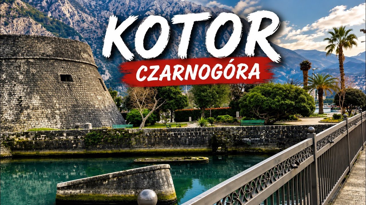 Kotor - Czarnogóra 