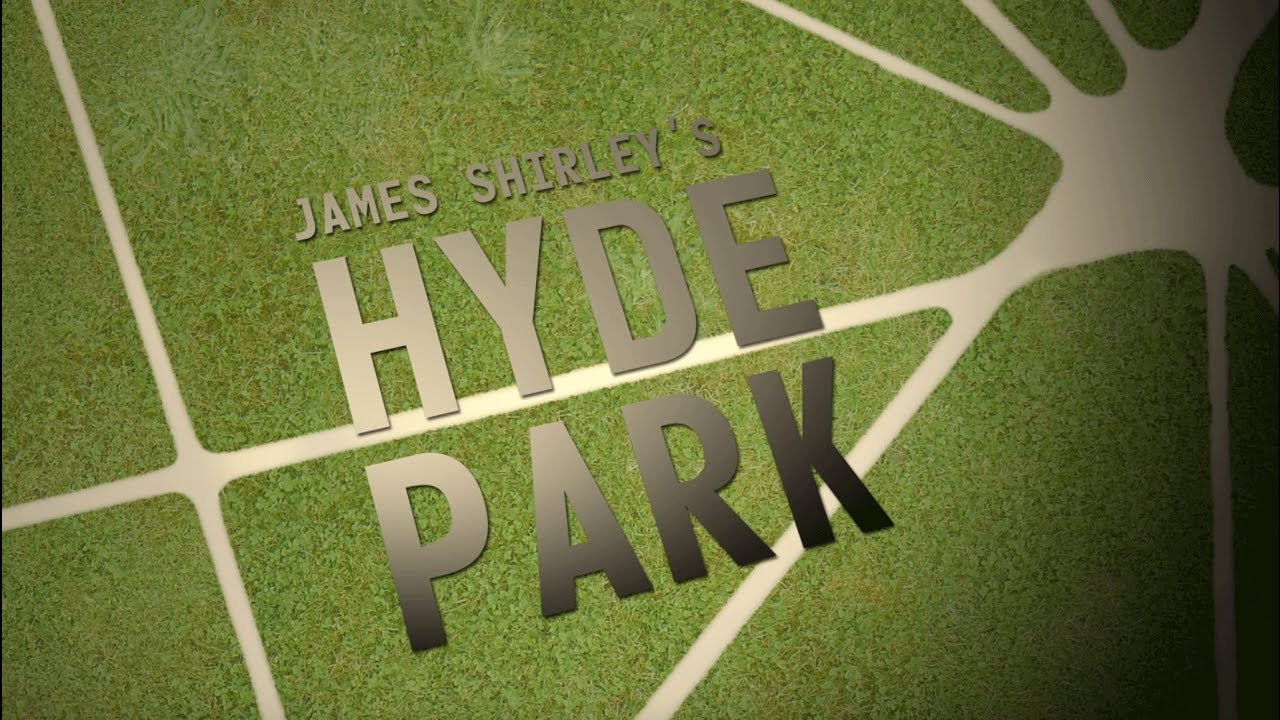 James Shirley's Hyde Park