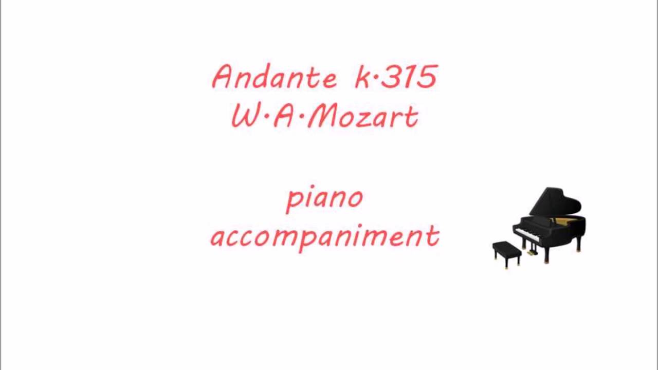 Andante K.315 W.A.Mozart piano accompaniment