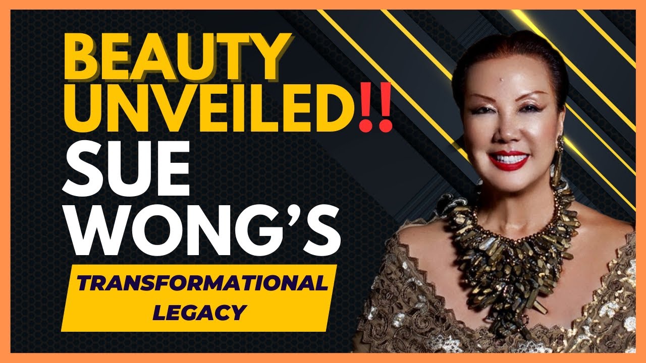 Sue Wong: Beauty Magic Transformation - Legacy Series Interview #interview #lisahaisha