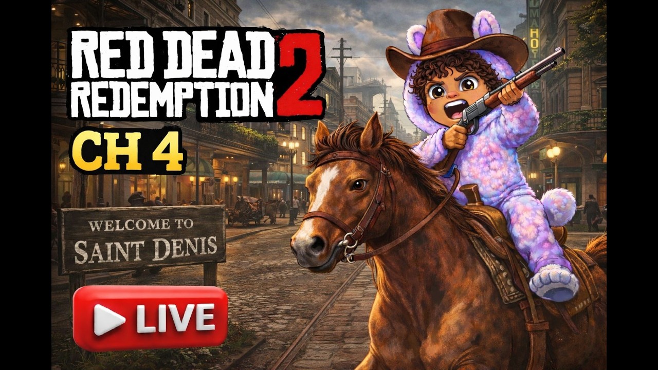 CH 4 SAINT DENIS ME ENTRYY | Red Dead Redemption 2