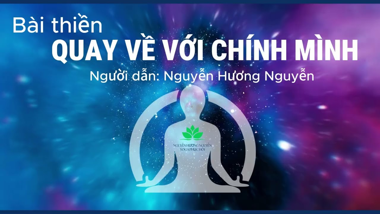 6 Phút Thiền Buổi Sáng – Quay Về Kết Nối Với Chính Mình