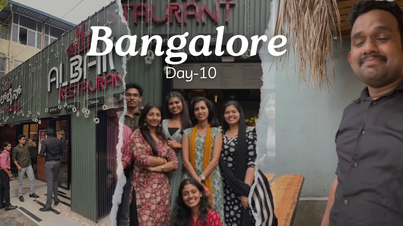 Bangalore Days, Malayalam vlog day-10!!