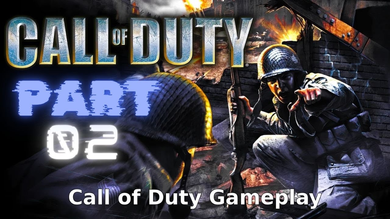 Let's Play BLIND Call Of Duty 1 Part 02  Taking The Village