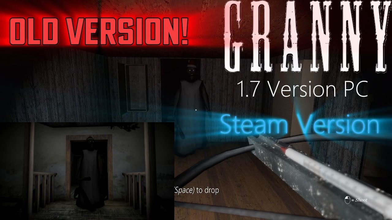 Granny 1 PC 1.7 Old Version, Steam Version #granny #dvloper #viral #video
