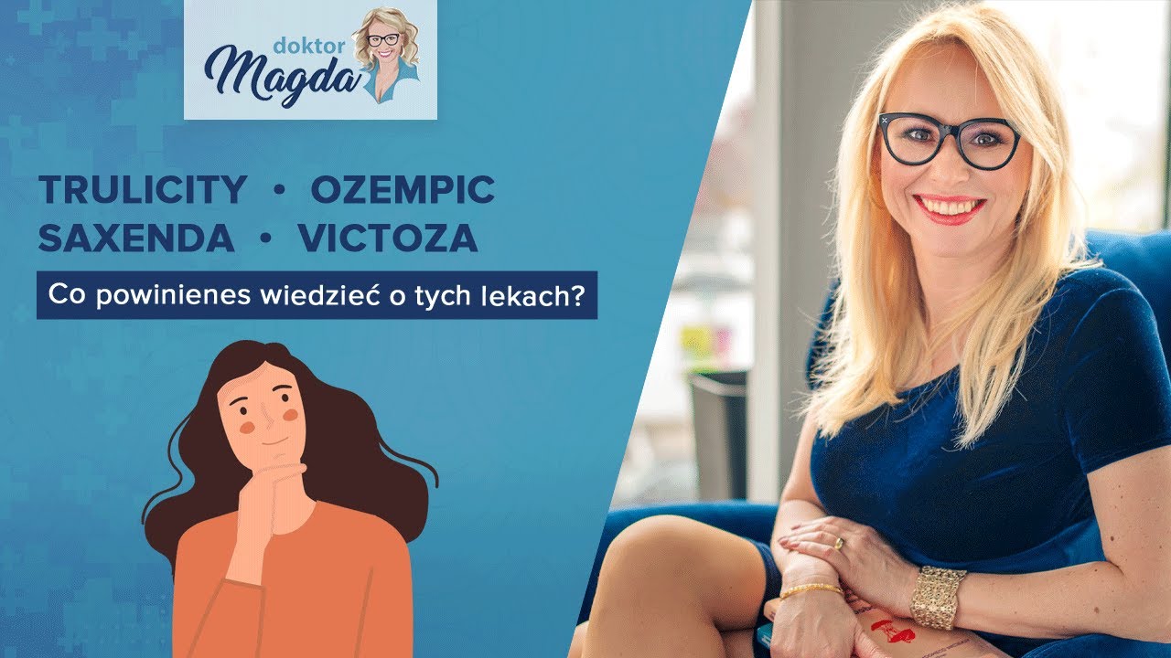 Trulicity Ozempic Saxenda Victoza- co powinieneś wiedzieć o tych lekach. Otyłość, insulinooporność