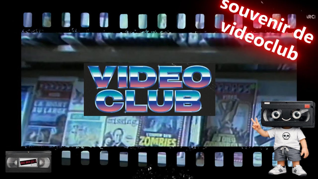 souvenir de videoclub