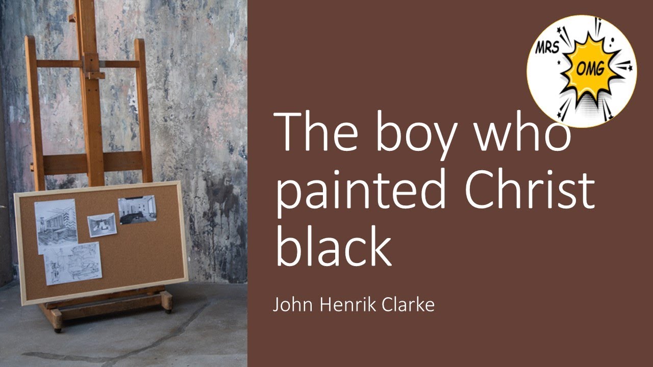 THE BOY WHO PAINTED CHRIST BLACK - J. H. CLARKE: STORY READING