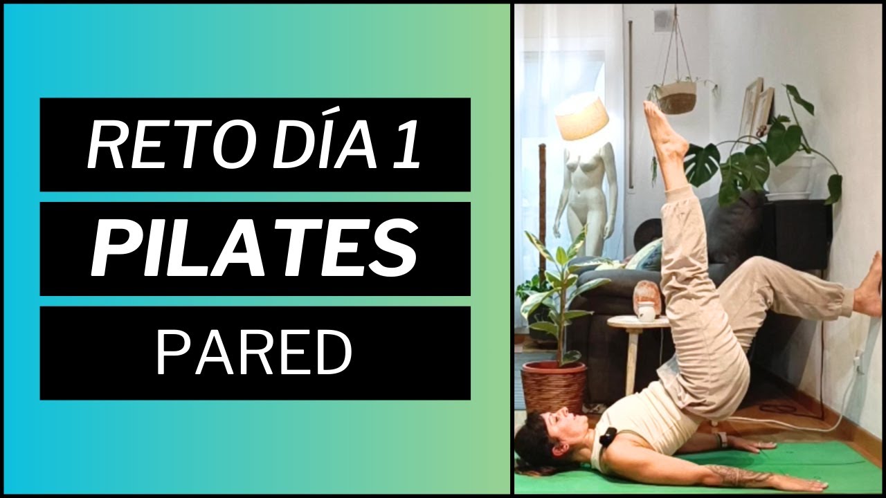 🍀 RETO Día 1 | Pilates PARED  | 14 Días de Pilates
