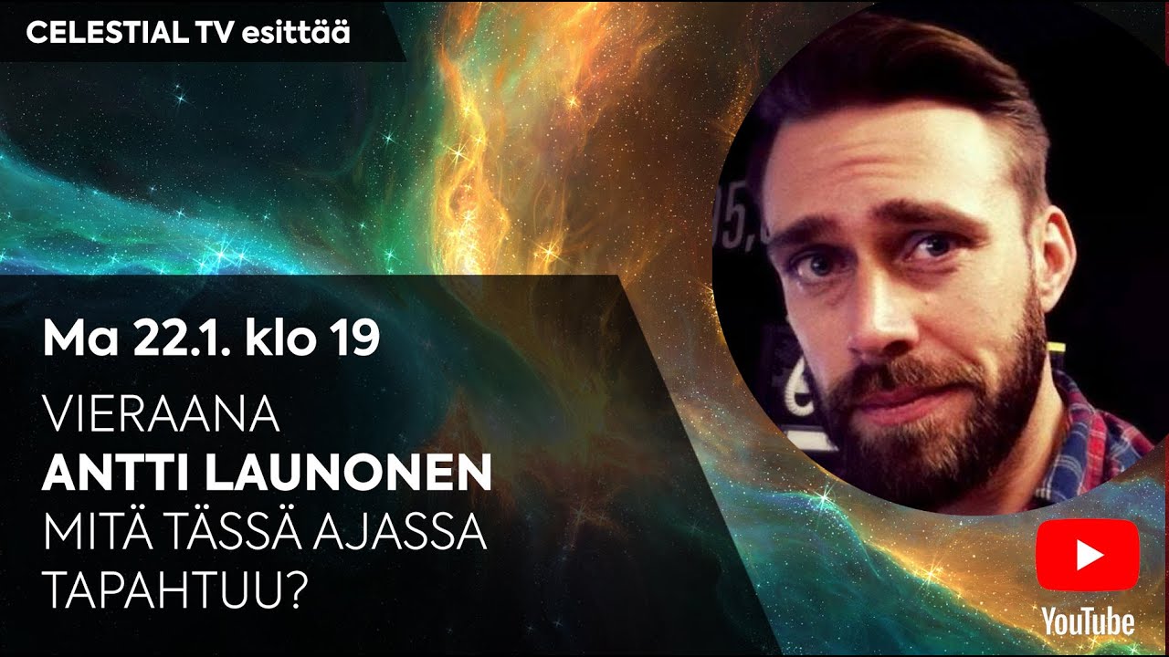 Celestial TV esittää: Vieraana Antti Launonen