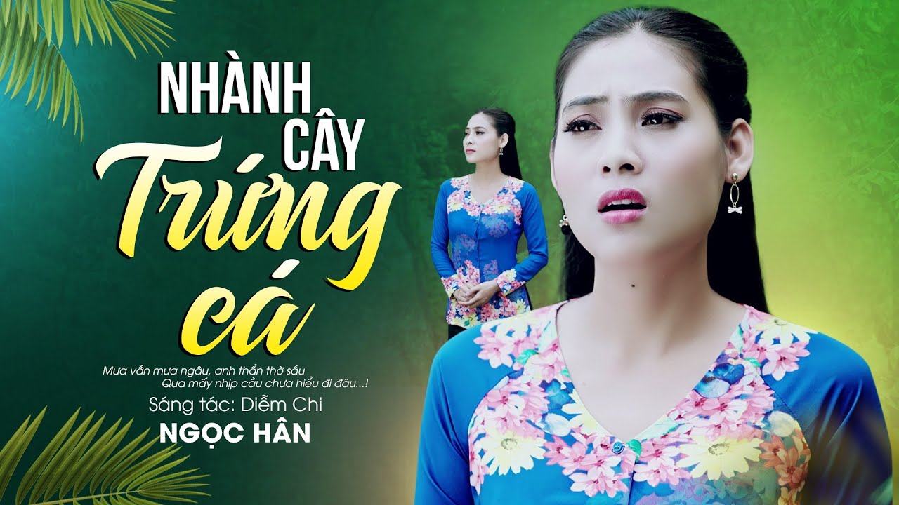 Nhành Cây Trứng Cá - Ngọc Hân | MV OFFICIAL