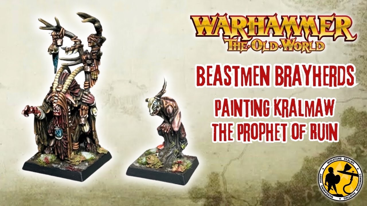 Warhammer: The Old World | Kralmaw The Prophet of Ruin | Tutorial