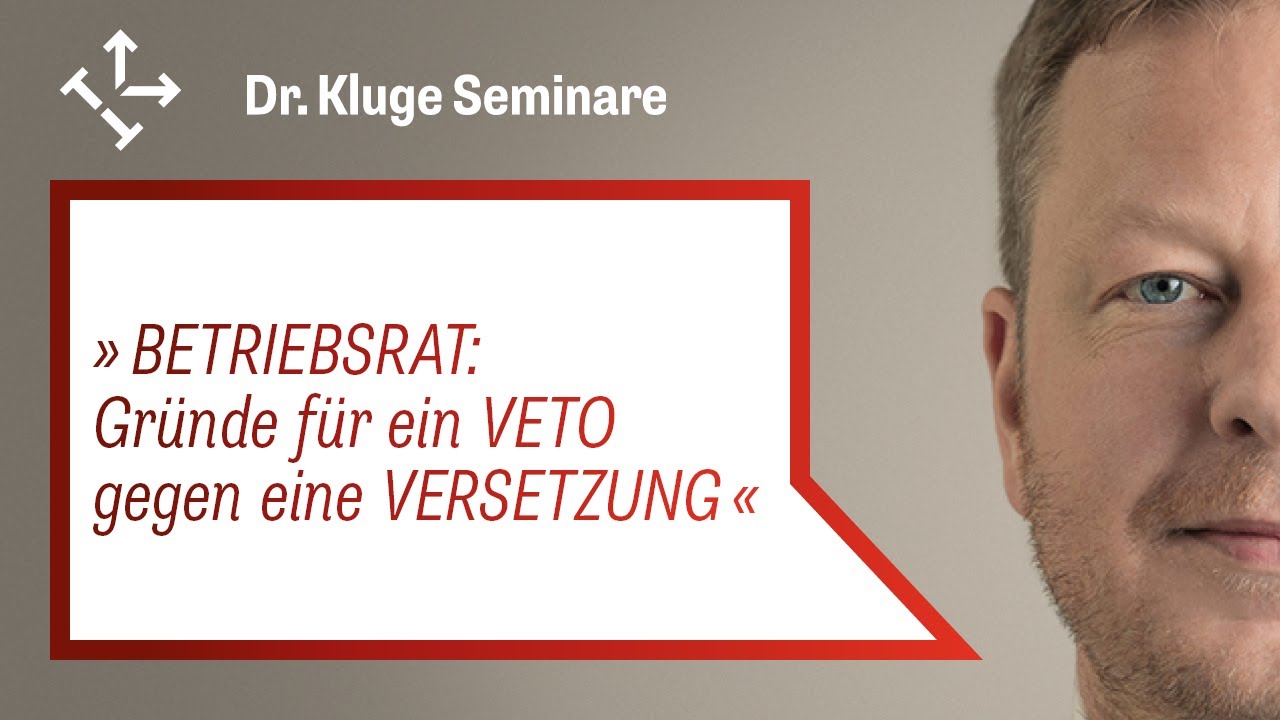 Mächtiger Betriebsrat: In diesen Fällen kann der BR die Versetzung eines Mitarbeiters verbieten!
