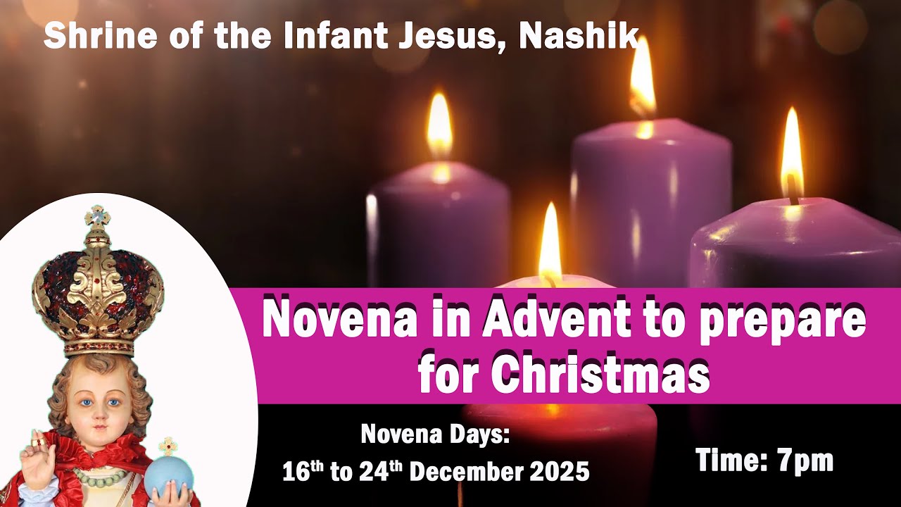 Novena in Advent to prepare for Christmas || 17 Dec 2025 || Day_2 || Infant Jesus Shrine || 7pm ||