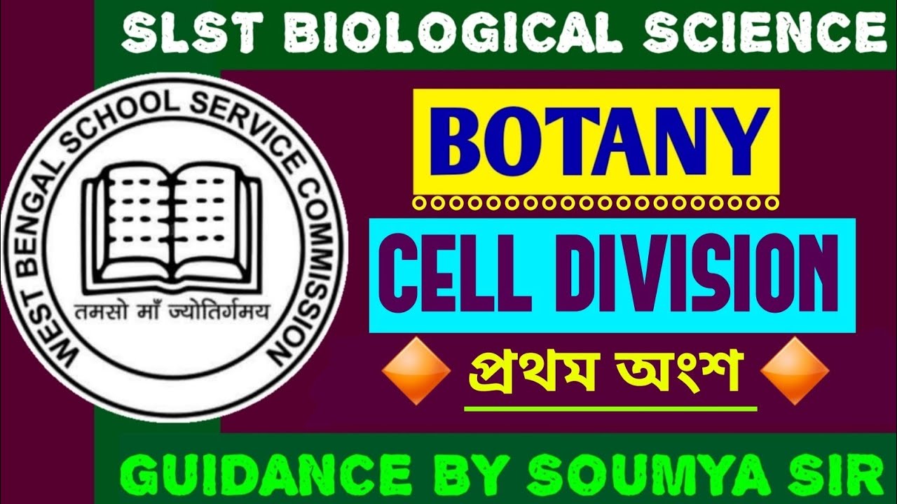 SLST BIOLOGY || CELL DIVISION || 1st Part ||