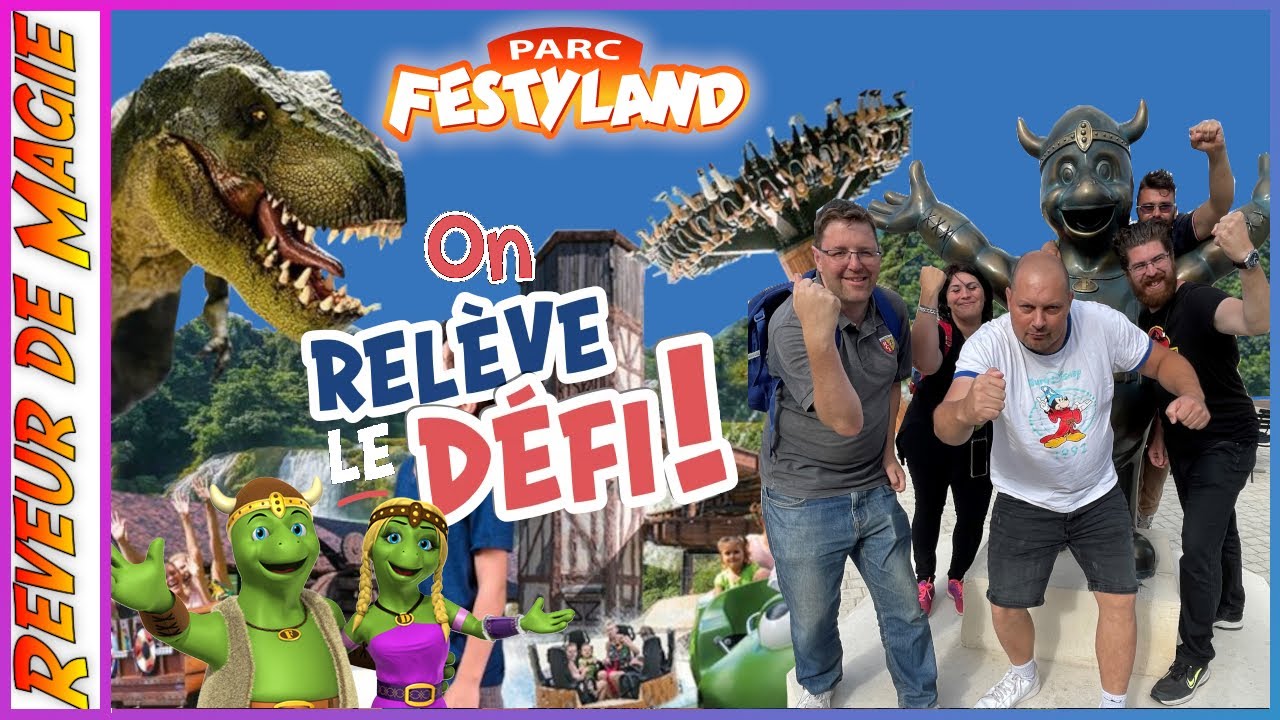 UNE JOURNEE 100% DEFIS AU PARC FESTYLAND
