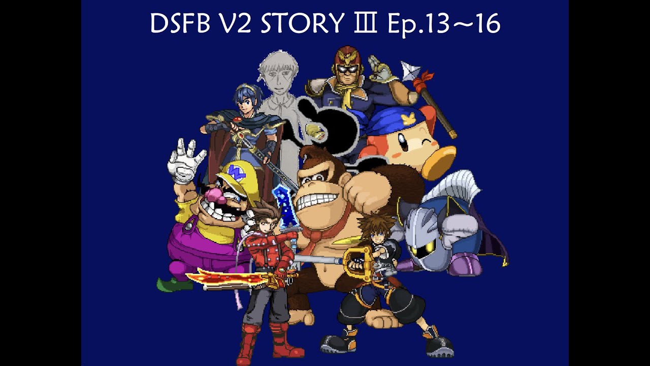 DSFB V2 Story Ⅲ Ep.13~16(Part 8)