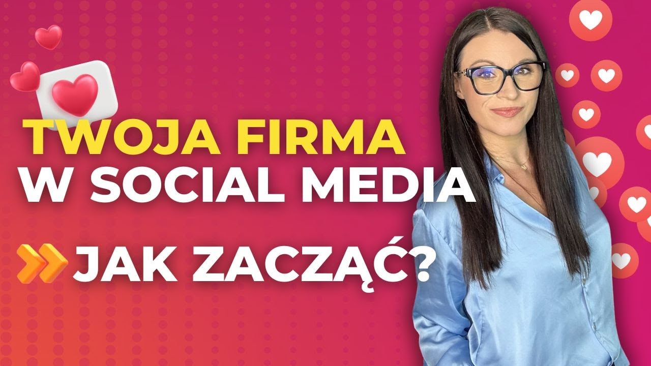 Social media marketing - od czego zacząć? | 4 kroki do skutecznych działań