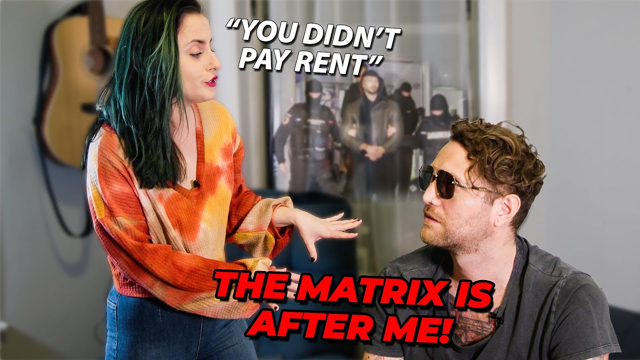 When a Normal Guy Thinks The Matrix is After Him