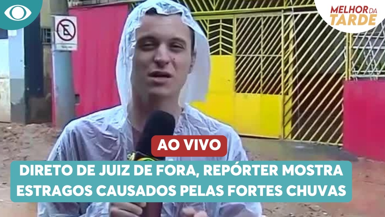 AO VIVO: Direto de Juiz de Fora, repórter mostra estragos causados pelas fortes chuvas