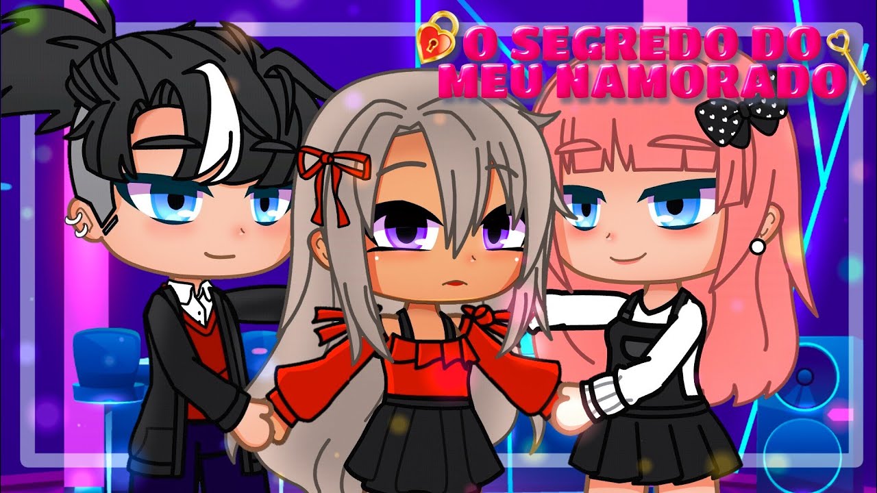 O SEGREDO DO MEU NAMORADO 🔐💖 | MINI FILME - Parte 2/2 - Final (Gacha Neon)