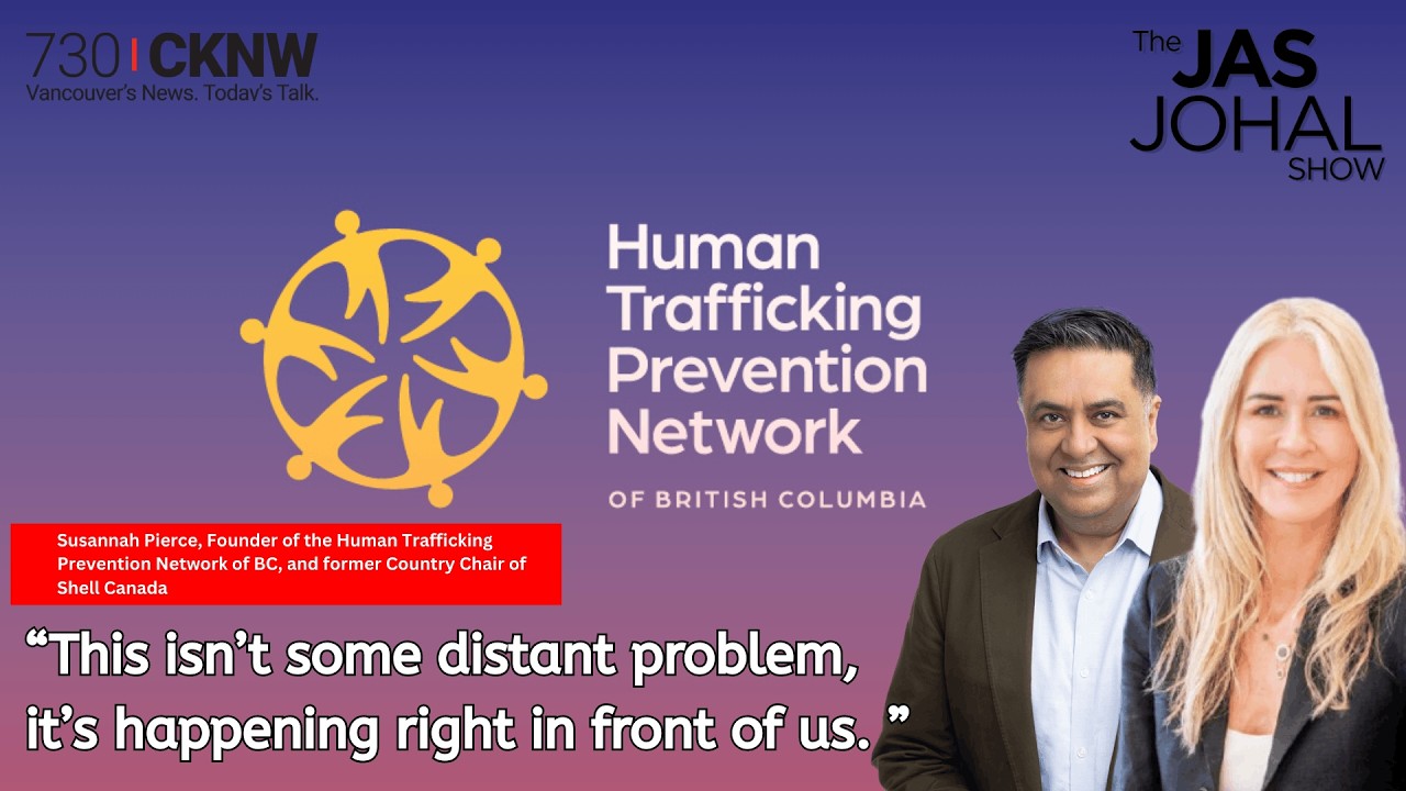 Human Trafficking in B.C.: Exploitation Hiding in Plain Sight || The Jas Johal Show