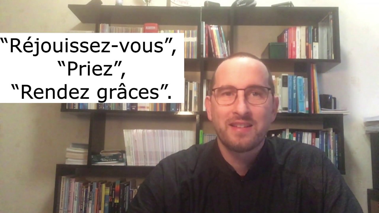 Lecture commentée : 1 Thessaloniciens 5v16-18