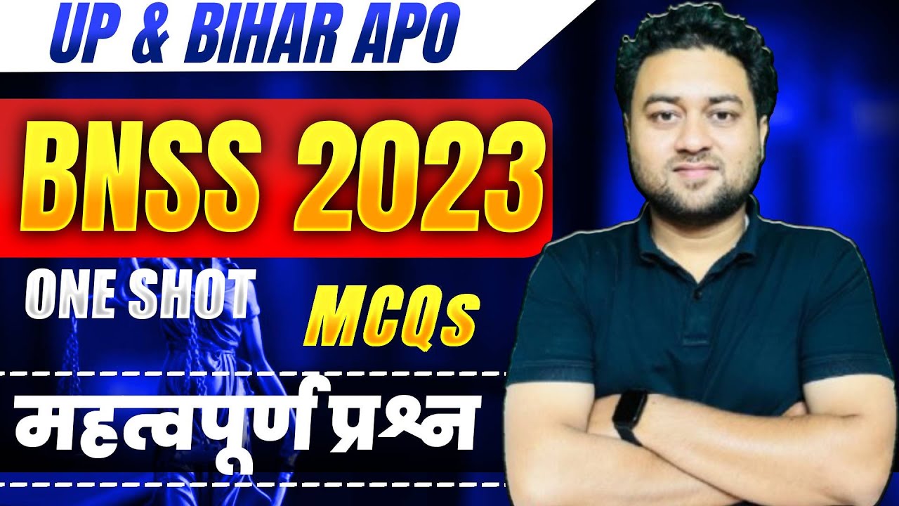 BNSS 2023 MCQs Marathon for UP & BIHAR APO 2025 #upapo #biharapo  #judiciaryexam
