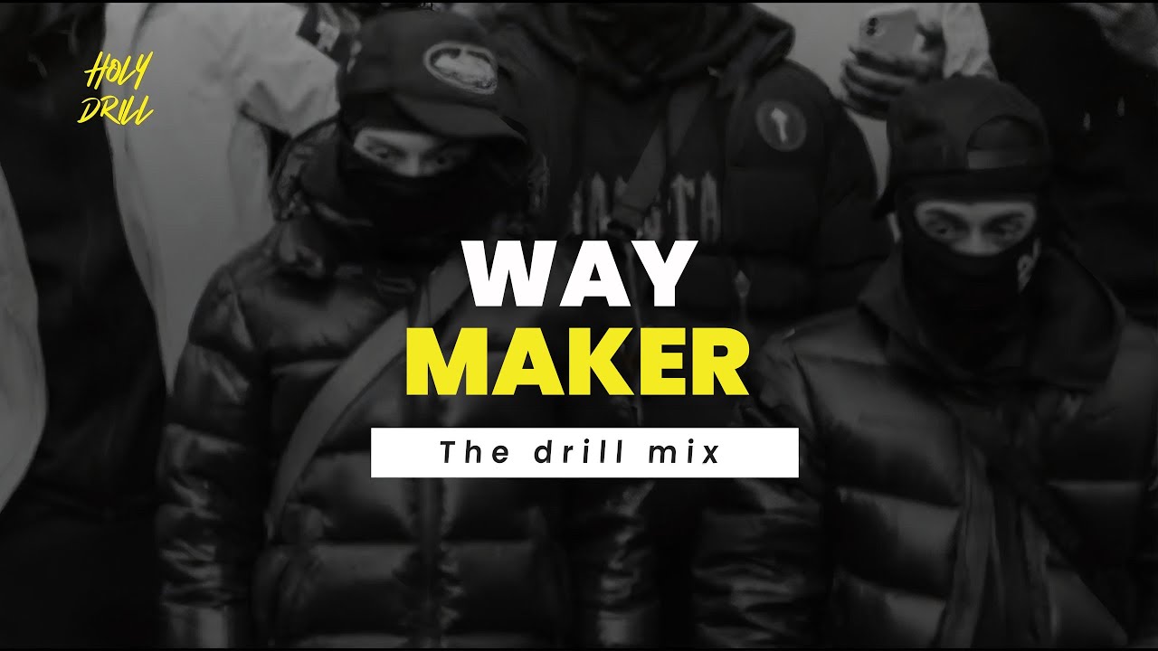 Way maker (Drill version) super bass!!! prod. by Holydrill