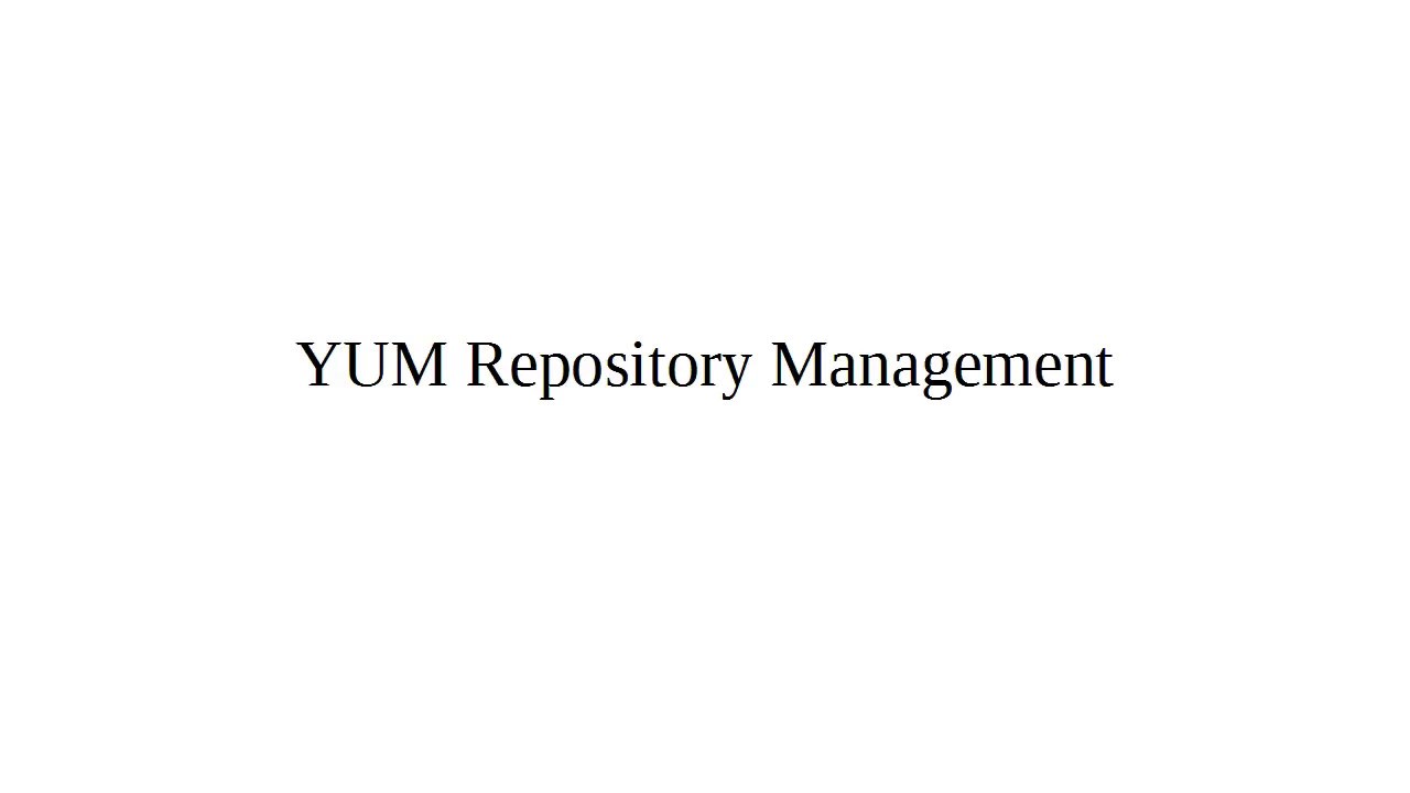 Linux YUM Repository Management