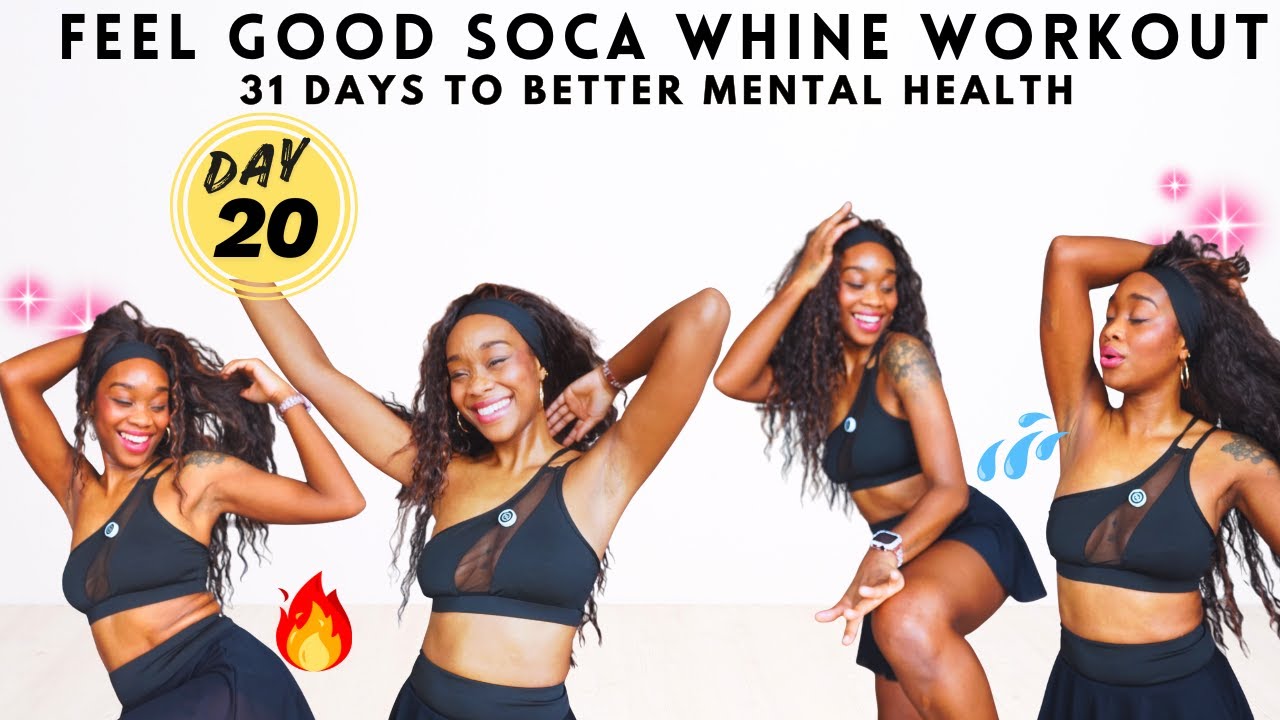 Feel Good Soca Whine Cardio Workout (Kes- Hello) | 31 Days to Better Mental Health- Day 20