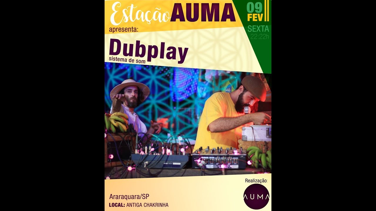 Estacao AUMA - Dubplay ft Jah Ben I