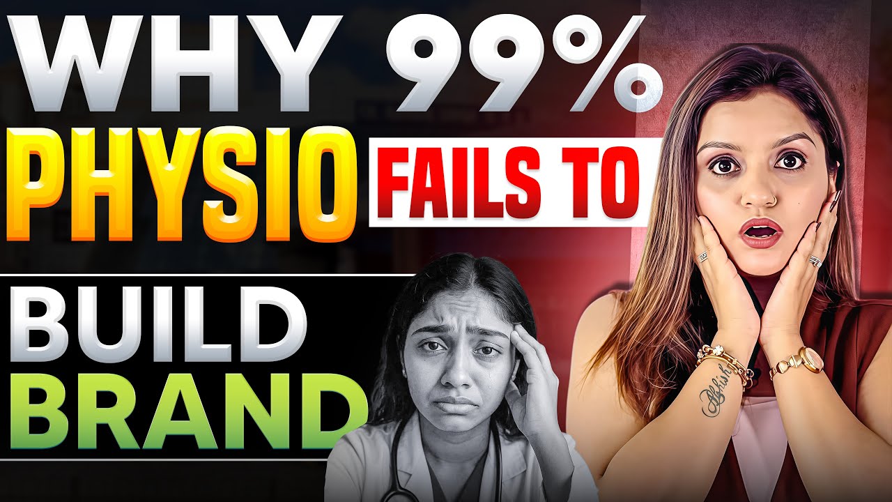 Why 99% physio fails to build brand in 2025 | Dr. Neha Shukla