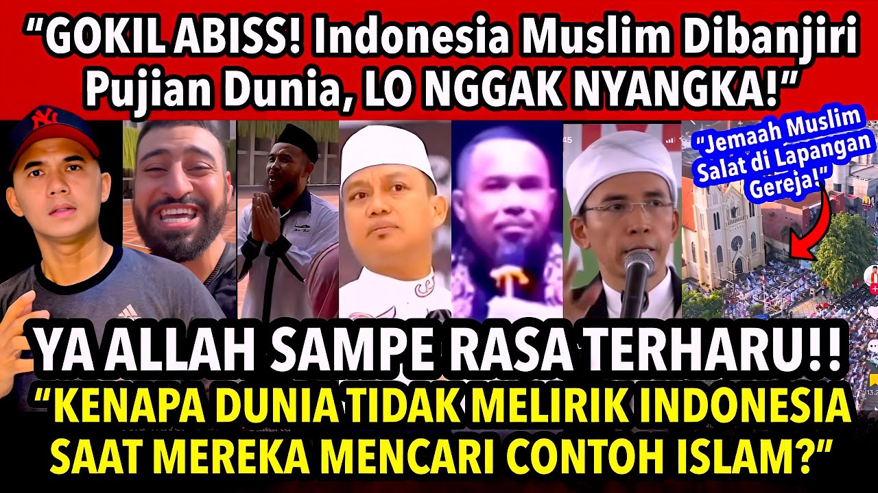 “DUNIA GELENG-GELENG‼️ ISLAM INDONESIA JADI PANUTAN, BIKIN MERINDING!” #islamindonesia
