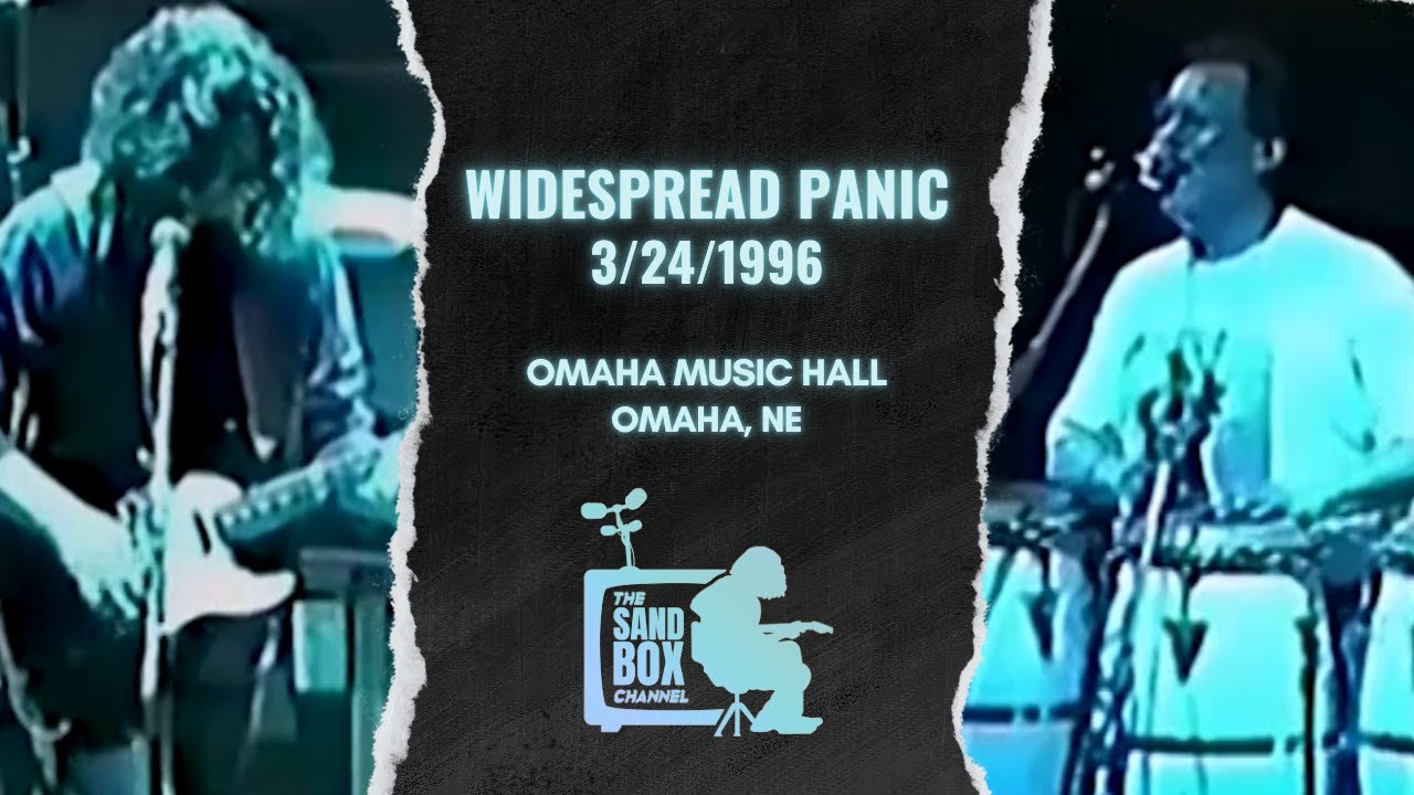 Widespread Panic ~ 3/24/1996 Omaha Music Hall, Omaha, NE Remastered