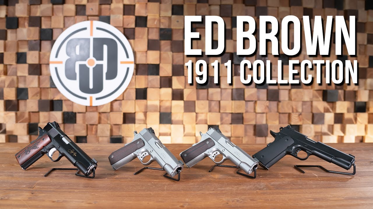 Ed Brown 1911 Collection