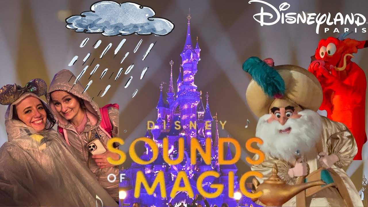 Disneyland Paris Jahreskartenevent 2025: Sounds of Magic mit seltenen Charakteren und viel Regen 🌧️