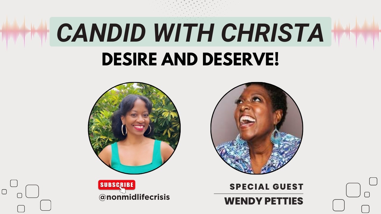 Candid With Christa | Dating in Midlife: Psychology, Sex & Self-Worth