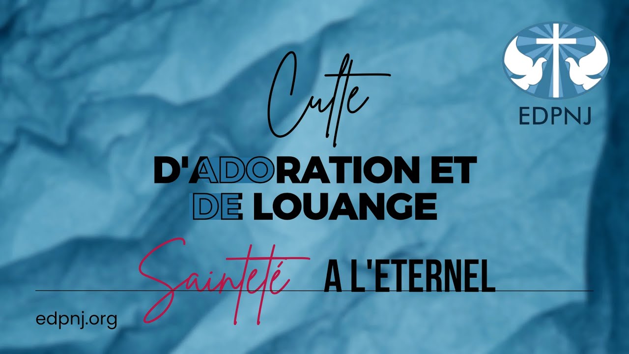Service d'Adoration et de Louange | Service de la Jeunesse | 03/15/2026 | EDPNJ