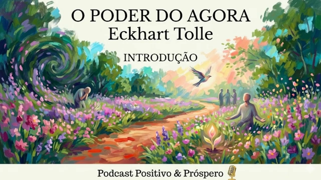 O PODER DO AGORA: INTRODUÇÃO