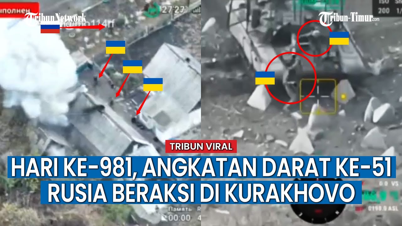 UPDATE HARI KE-981 Rusia vs Ukraina, Pasukan Rusia Rebut Desa Kurakhovka dari Prajurit Ukraina