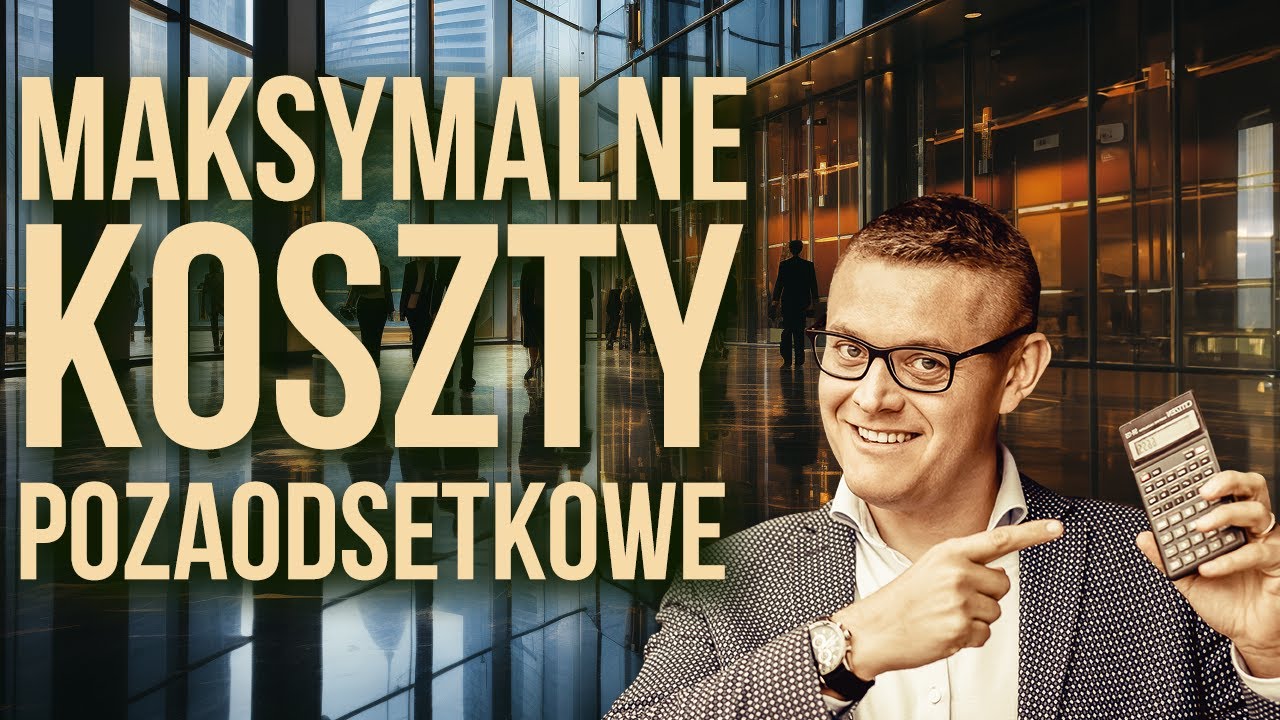 Maksymalne koszty pozaodsetkowe a sankcja kredytu darmowego - Krzysztof Szymański