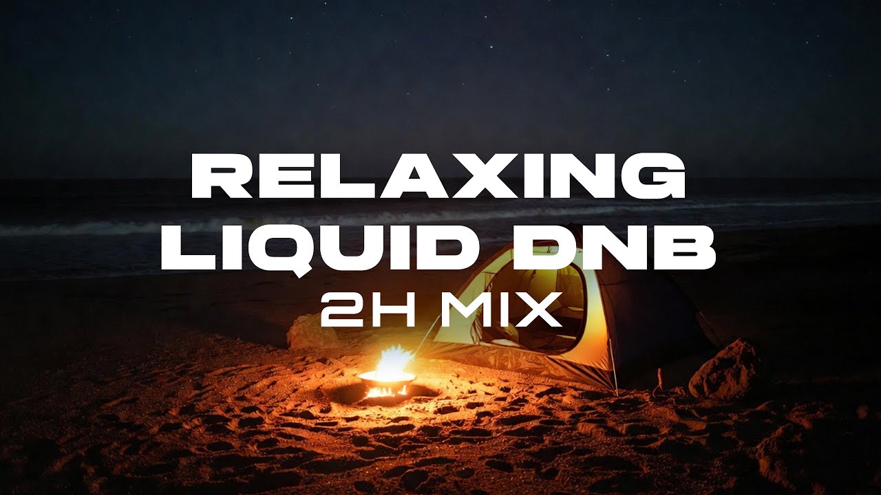 Your Safe Space 🔥 — Deep & Chill Liquid Drum & Bass | 2 Hour Mix