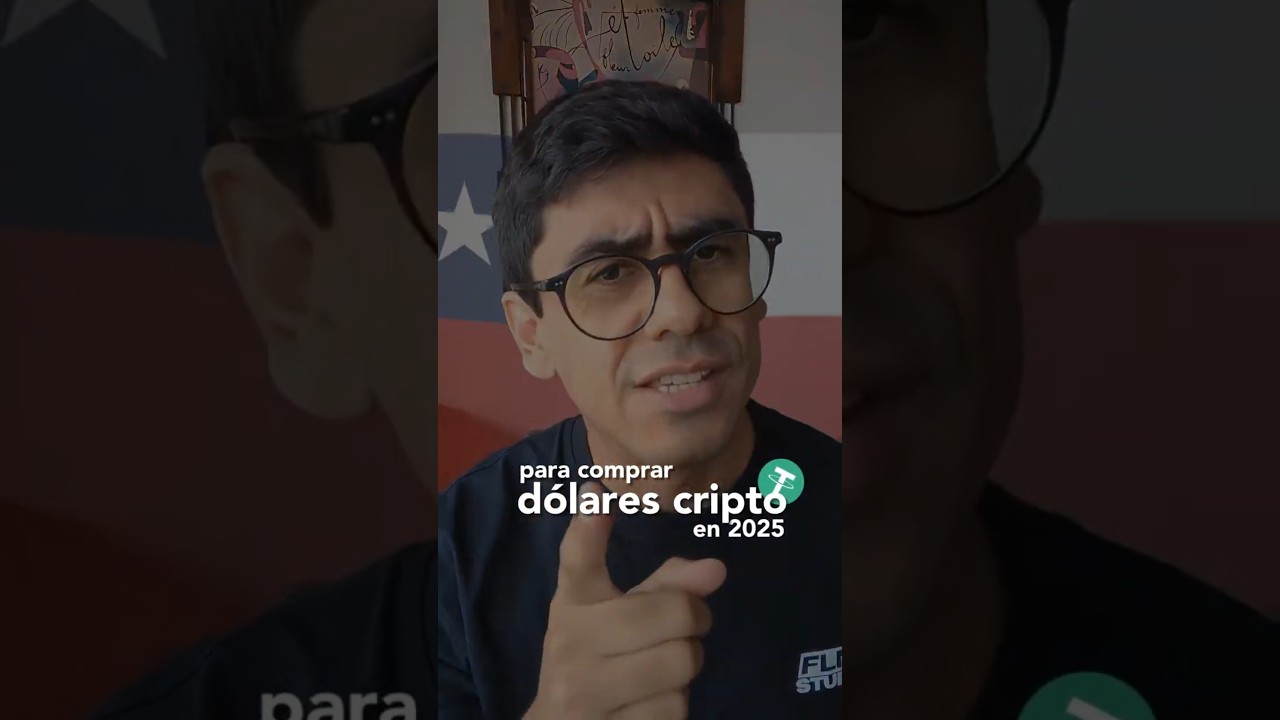 &iquest;Donde comprar D&oacute;lares Cripto (USDT) barato desde Chile en 2025?
