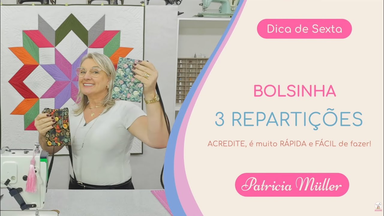 Bolsinha com 3 Repartições | ACREDITE, é fácil e muito Rápido de fazer! | Dica de Sexta