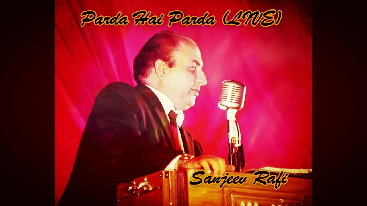 Mohammed Rafi Live Round the World Concert - Parda Hai Parda