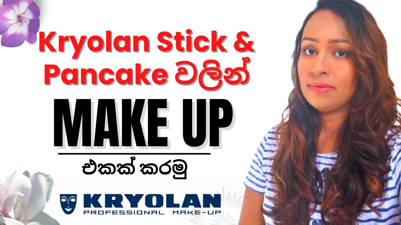 Kryolan Stick & Pancake වලින් Full Coverage Makeup එකක් කරමු