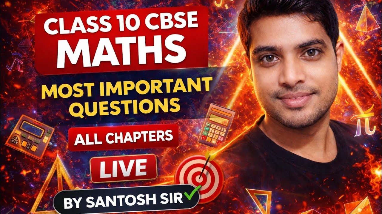 ⚡ CBSE Class 10 Maths LIVE | 100% Important Questions from All Chapters | Don’t Miss!